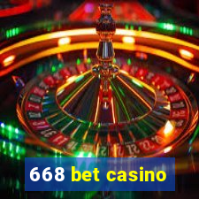 668 bet casino